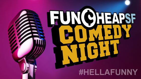 Funcheap Comedy Night