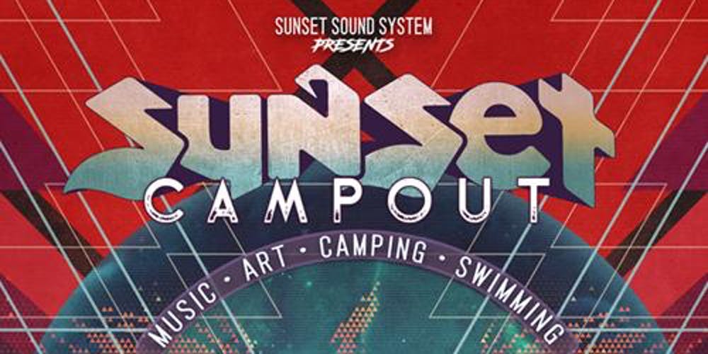 San Francisco Weekend Lineup – Sunset Campout 2018
